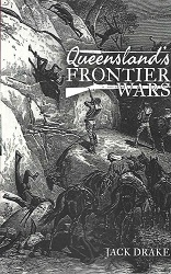 Queenslands Frontier Wars