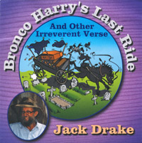 Bronco Harry's Last Ride - Bush Poetry on CD